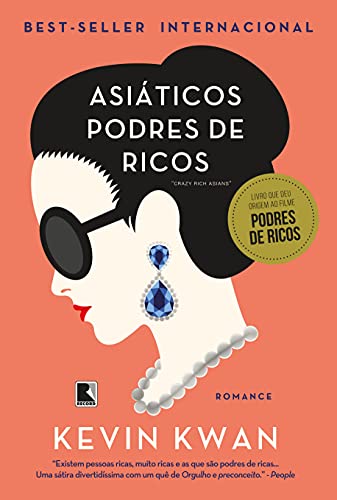 Ler Asiáticos podres de ricos (Vol. 1 Podres de ricos), do autor Kevin Kwan