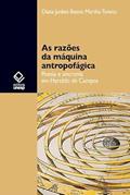 Ler As razões da máquina antropofágica: Poesia e sincronia em Haroldo de Campos, do autor Diana Junkes Bueno Martha Toneto