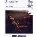 Ler A Inquisição, do autor Anita Waingort Novinsky Ler A Inquisição, do autor Anita Waingort Novinsky