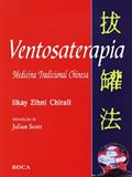 Ler Ventosaterapia Medicina Tradicional Chinesa, do autor Ilkay Zihni Chirali Ler Ventosaterapia Medicina Tradicional Chinesa, do autor Ilkay Zihni Chirali