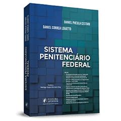 Sistema Penitenciário Federal, do autor Daniel Pheula Cestari