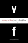 Ler Sobre A Verdade, do autor Harry G. Frankfurt