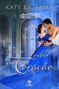 Ler Para roubar um coração (Espiões & Segredos - Livro 01 (Espiões e Segredos 1), do autor Kate Bateman Ler Para roubar um coração (Espiões & Segredos - Livro 01 (Espiões e Segredos 1), do autor Kate Bateman