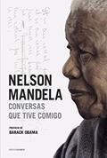Ler Conversas que tive comigo, do autor Nelson Mandela Ler Conversas que tive comigo, do autor Nelson Mandela