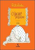 Ler O jacaré preguiçoso, do autor Ruth Rocha