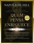 Ler Quem pensa enriquece - O Legado | LIVRO DE BOLSO, do autor Napoleon Hill