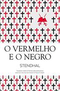 Ler O Vermelho e O Negro (Clássicos Guerra e Paz Livro 1), do autor Stendhal