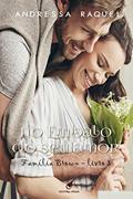 Ler No embalo do seu Amor (Família Brown Livro 3), do autor Andressa Raquel