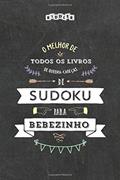 Ler O melhor de todos os livros de quebra-cabeças de Sudoku para bebezinho (Portuguese Edition), do autor Riddler Books Ler O melhor de todos os livros de quebra-cabeças de Sudoku para bebezinho (Portuguese Edition), do autor Riddler Books