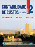 Ler Contabilidade de Custos: Volume 2, do autor Charles T. Horngren; Srikant M. Datar; George Foster