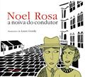 Ler A noiva do condutor, do autor Noel Rosa