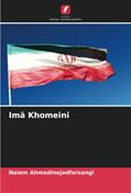 Ler Imã Khomeini, do autor Naiem Ahmadinejadfarsangi