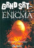 Ler GRND Srt. Vertigens de Um Enigma, do autor Marcelo Marinho Ler GRND Srt. Vertigens de Um Enigma, do autor Marcelo Marinho