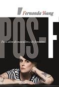 Ler Pós-F: Para além do masculino e do feminino, do autor Fernanda Young Ler Pós-F: Para além do masculino e do feminino, do autor Fernanda Young