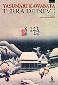 Ler Terra de Neve, do autor Yasunari Kawabata
