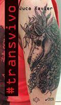 Ler #transvivo, do autor Juca Xavier