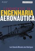 Ler Fundamentos da engenharia aeronáutica, do autor Luiz Eduardo Rodrigues Ler Fundamentos da engenharia aeronáutica, do autor Luiz Eduardo Rodrigues