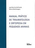 Ler Manual Prático de Traumatologia e Ortopedia em Peq. Animais, do autor Poveda Ler Manual Prático de Traumatologia e Ortopedia em Peq. Animais, do autor Poveda