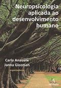 Ler NEUROPSICOLOGIA APLICADA AO DESENVOLVIMENTO HUMANO, do autor ANAUATE Ler NEUROPSICOLOGIA APLICADA AO DESENVOLVIMENTO HUMANO, do autor ANAUATE