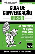 Ler Guia de Conversação Português-Russo e dicionário conciso 1500 palavras: 263, do autor Andrey Taranov