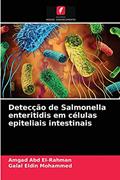 Ler Detecção de Salmonella enteritidis em células epiteliais intestinais, do autor Amgad Abd El-Rahman; Galal Eldin Mohammed