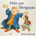 Ler Feliz por obrigação, do autor Chris Wormell