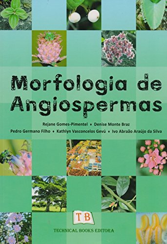 Ler Morfologia de Angiospermas, do autor Rejane Gomes Pimentel
