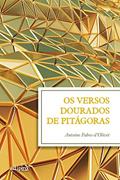 Ler Os Versos Dourados de Pitágoras, do autor Antoine Fabre-D'olivet