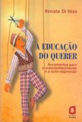 Ler Educação do querer, do autor Renata Di Nizo