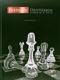 Ler Preparos Dentários. Ciência e Arte, do autor Clóvis Pagani