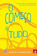 Ler COMECO DE TUDO, O, do autor ROBYN SCHNEIDER