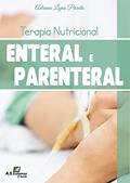 Ler Terapia Nutricional Enteral e Parenteral, do autor Adriana Lopes Peixoto
