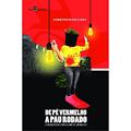 Ler De pé Vermelho a pau Rodado: o Mundo Visto sob o Olhar de um Adicto, do autor Suzana Ferreira Dias Ler De pé Vermelho a pau Rodado: o Mundo Visto sob o Olhar de um Adicto, do autor Suzana Ferreira Dias