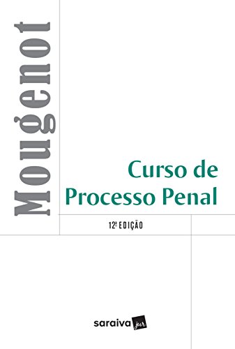 Ler Curso de Processo Penal, do autor Edilson Mougenot