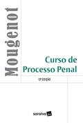 Ler Curso de Processo Penal, do autor Edilson Mougenot