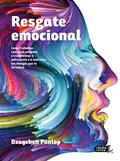 Ler Resgate emocional: Como trabalhar com suas emoções e transformar o sofrimento e a confusão em energia que te fortalece, do autor Dzogchen Ponlop Ler Resgate emocional: Como trabalhar com suas emoções e transformar o sofrimento e a confusão em energia que te fortalece, do autor Dzogchen Ponlop