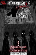 Ler Guerreiros sem face #2: Muro de lamentos, do autor Rodrigo Cabreira Baldez