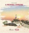 Ler A Menina Cabreira, do autor Maria José Dinis