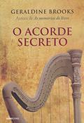Ler O acorde secreto, do autor Geraldine Brooks