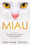 Ler Miau, do autor Josiane Veiga