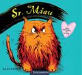 Ler Sr. Miau. Uma História de Amor, do autor Sam Lioyd