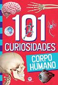 Ler 101 curiosidades - Corpo humano (103 curiosidades), do autor Paloma Blanca Alves Barbieri Ler 101 curiosidades - Corpo humano (103 curiosidades), do autor Paloma Blanca Alves Barbieri
