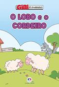 Ler O lobo e o cordeiro (Gibi é diversão), do autor Paloma Blanca Alves Barbieri