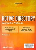 Ler Active Directory - Mergulho Profundo - Vol. 02, do autor Josenildo Feijo Ler Active Directory - Mergulho Profundo - Vol. 02, do autor Josenildo Feijo