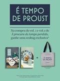 Ler PARA O LADO DE SWANN E À SOMBRA DAS MOÇAS EM FLOR - KIT COM BRINDE, do autor MARCEL PROUST Ler PARA O LADO DE SWANN E À SOMBRA DAS MOÇAS EM FLOR - KIT COM BRINDE, do autor MARCEL PROUST