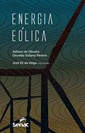 Ler Energia eólica, do autor Adilson de Oliveira; Osvaldo Soliano Pereira