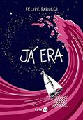 Ler Já era, do autor Felipe Parucci