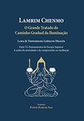 Ler Grande Tratado do Caminho Gradual da Iluminação - Parte VI - Ensinamentos do Escopo Superior: A união da serenidade e da compreensão na meditação, do autor Lama Je Tsongkhapa Lobsang Dragpa
