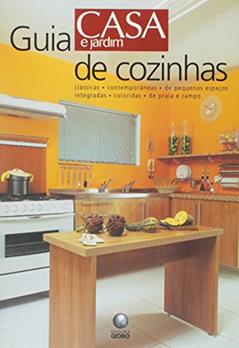 Guia Casa e Jardim de Cozinhas, do autor Dagmar Szaniecki Perret Serpa
