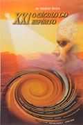 Ler Xxi o Século do Espírito, do autor Valdinei Serpa Ler Xxi o Século do Espírito, do autor Valdinei Serpa
